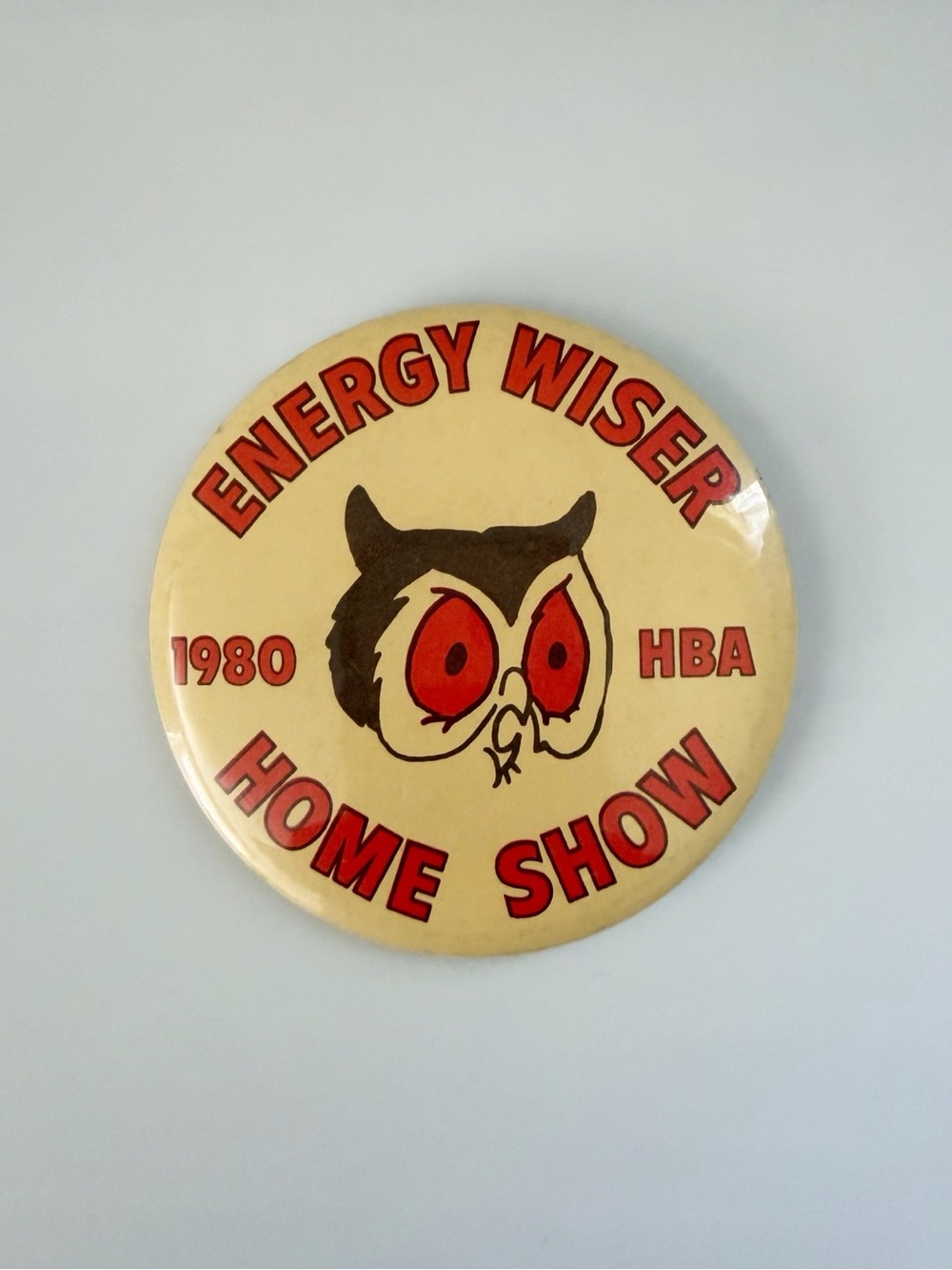 Vintage 1980 HBA Energy Wiser Home Show Owl Large Button Pin